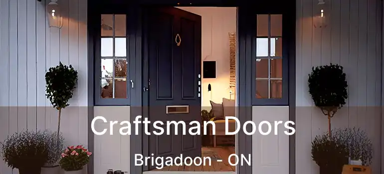  Craftsman Doors Brigadoon - ON