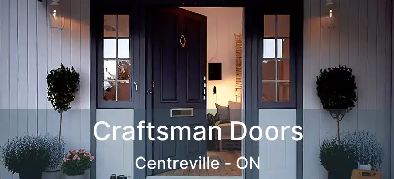  Craftsman Doors Centreville - ON