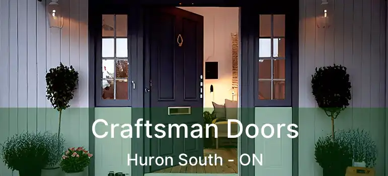  Craftsman Doors Huron South - ON