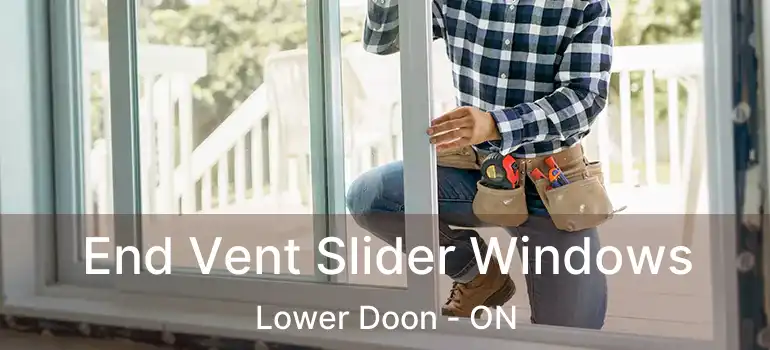  End Vent Slider Windows Lower Doon - ON