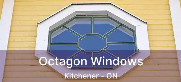  Octagon Windows Kitchener - ON