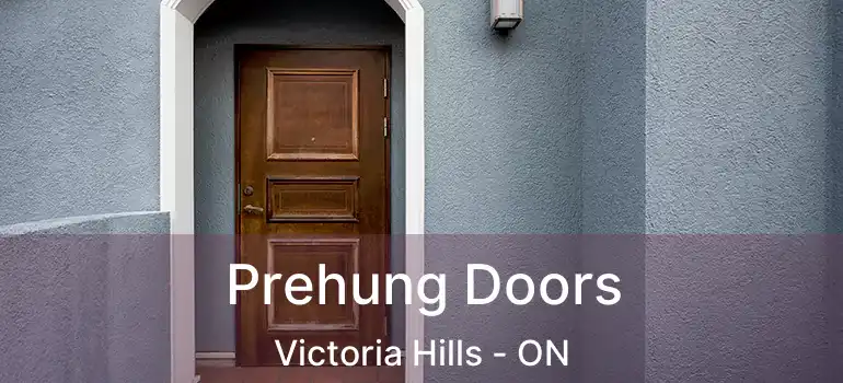  Prehung Doors Victoria Hills - ON