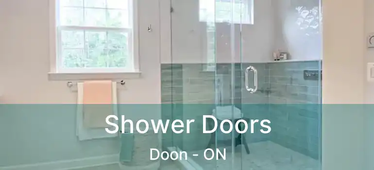  Shower Doors Doon - ON