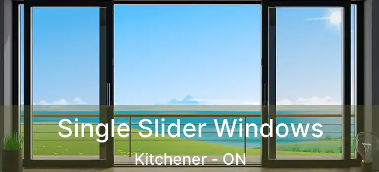  Single Slider Windows Kitchener - ON