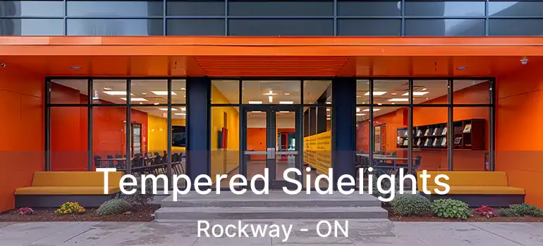  Tempered Sidelights Rockway - ON