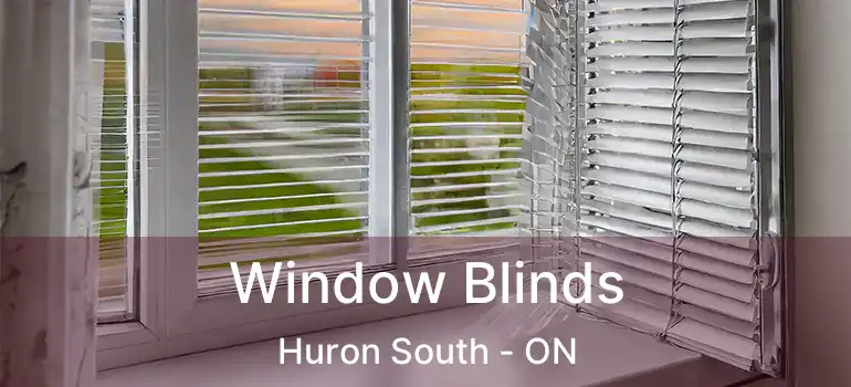  Window Blinds Huron South - ON